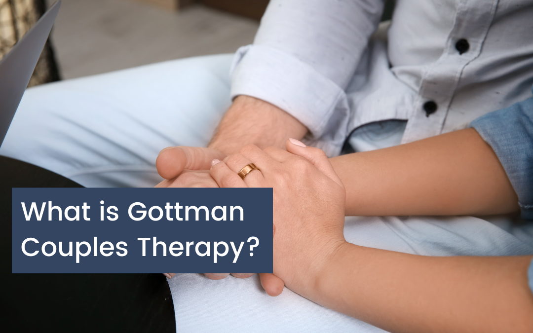 What is Gottman Couples Therapy