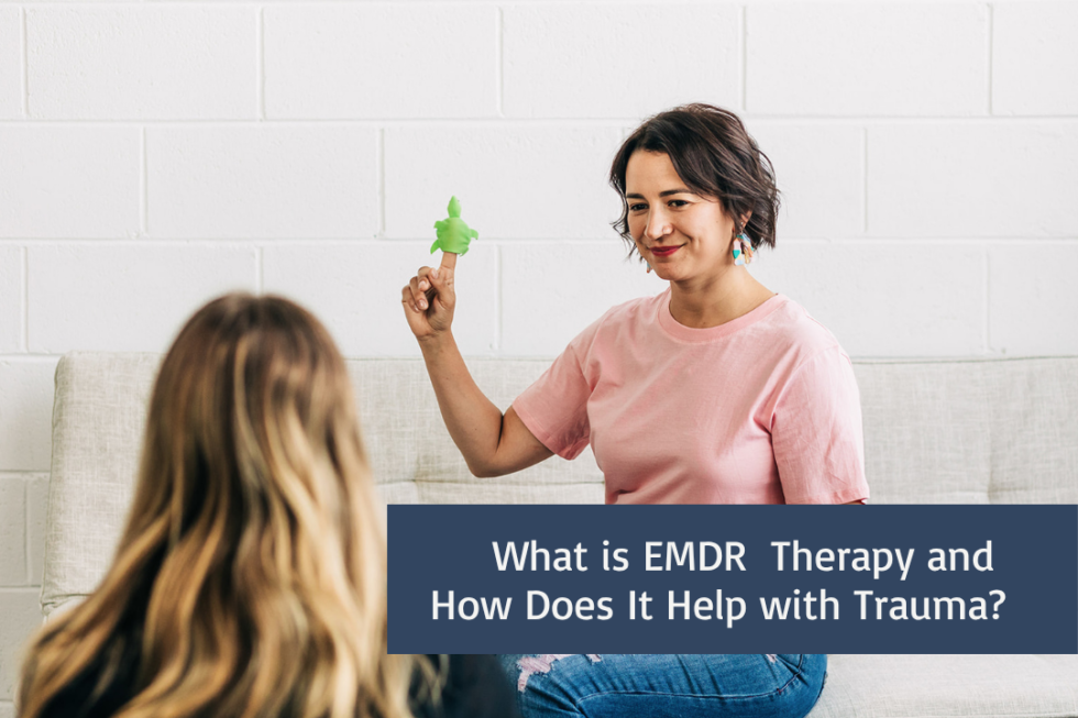 What is EMDR Therapy and How Does It Help with Trauma? - The Therapy Hub